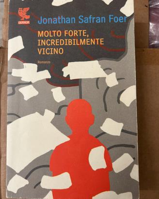 Libro - Molto forte, incredibilmente vicino