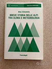 Breve storia delle Alpi tra clima e meteorologia