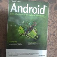 Android Guida alla sicurezza per hacker e sviluppa