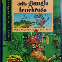 Dick Rabbit Nel cuore della giungla tenebrosa Dami