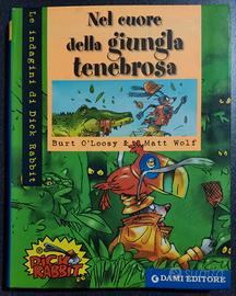 Dick Rabbit Nel cuore della giungla tenebrosa Dami