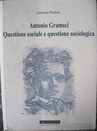 Antonio Gramsci - Gerardo Pastore