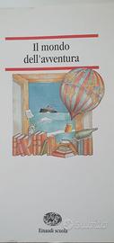 Il mondo dell'avventura - Einaudi