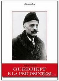Gurdjieff e la psicosintesi + Reich e Gurdjieff
