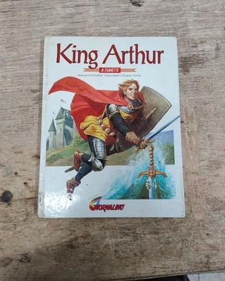 King Arthur a Fumetti - Edizioni Il Giornalino