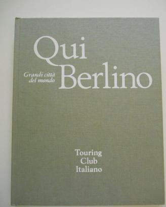 Libro qui berlino touring club italia