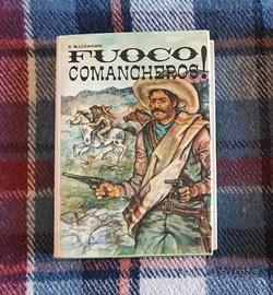 Dean BLACKMOORE Fuoco Comancheros