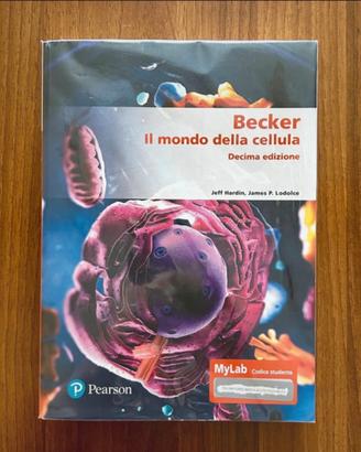 Becker “Il mondo della cellula” Decima edizione