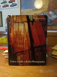 A New Guide to Rollei Photography, Fritz Henle