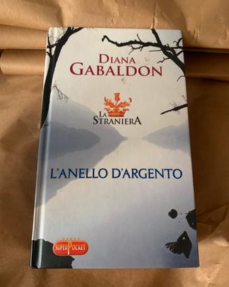 L'anello d'argento Diana Gabaldon Outlander Raro