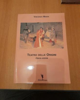 Libro Teatro delle origini Opera Omnia di V. Maida