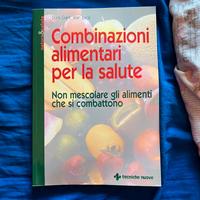 Combinazioni alimentari per la salute