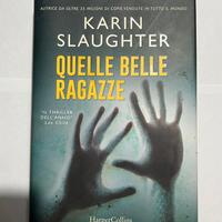 Libro “Quelle belle ragazze” di Karin Slaughter