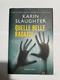 Libro “Quelle belle ragazze” di Karin Slaughter