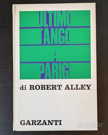 Ultimo tango a Parigi - 1a ed. Garzanti (1973)