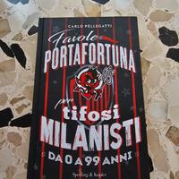 Favole portafortuna per tifosi milanisti 