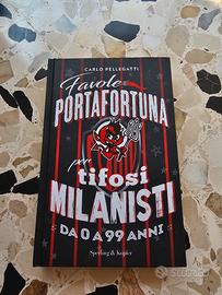 Favole portafortuna per tifosi milanisti 