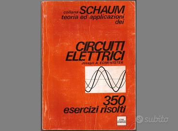 J.A.Edminister: Circuiti Elettrici Collana Shaum