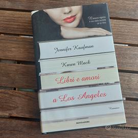 Libri e amori a Los Angeles.Jennifer Kaufman