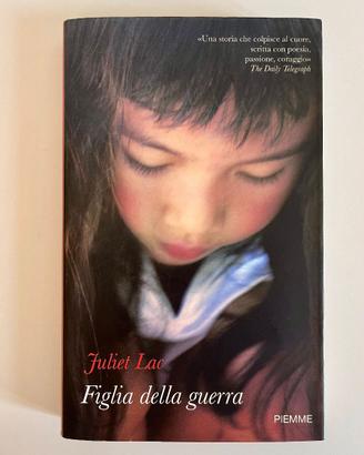 Figlia della guerra - Juliet Lac