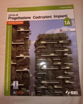 corso di Progettazione Costruzioni Impianti 1A, 1B