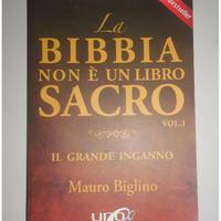 La Bibbia: non è un libro sacro, non c'è creazione