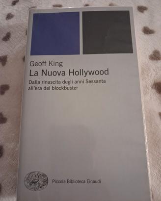 La nuova Hollywood - Geoff King