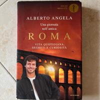 Libro Alberto Angela -  giornata nell'antica Roma