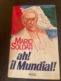 Libro di Mario Soldati-Ah! Il mundial! 1’ edizione