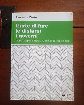 L'arte di fare (e disfare) i governi 