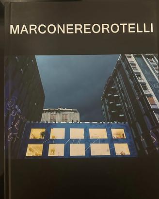 Marco Nereo Rotelli – Arte Contemporanea – 2014