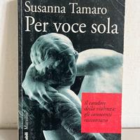 Libro Susanna Tamaro - Per voce sola - Marsilio