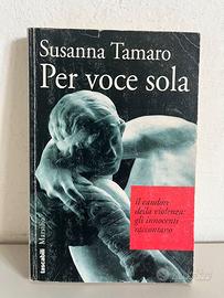 Libro Susanna Tamaro - Per voce sola - Marsilio
