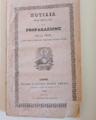 Notizia sull opera pia della propagazione della fe