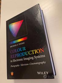 Colour Reproduction in Electronic Imaging Systems