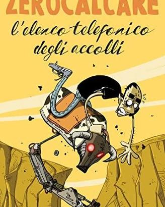 Zerocalcare - L'elenco telefonico degli accolli