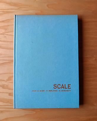 Libro: "Scale" Arch. Bassi, Berlanda, Boschetti