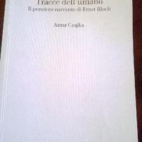 Tracce dell'umano: il pensiero narrante di Bloch