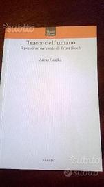 Tracce dell'umano: il pensiero narrante di Bloch