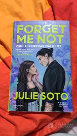 forget me not. non ti scordar di me - Julie Soto