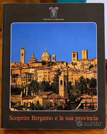 Scoprire Bergamo e la sua provincia – 29 tavole