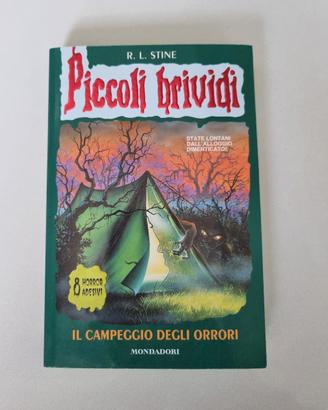 "Il campeggio degli orrori" N 9 Piccoli Brividi 