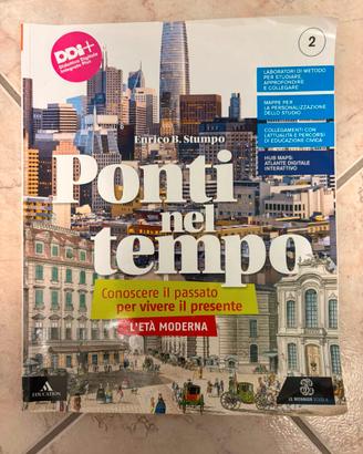 Ponti nel Tempo Età Moderna 2 media Monnier storia