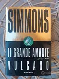 Il grande amante vulcano  Dan Simmons 