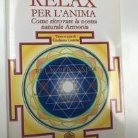 relax per l'anima. con cd