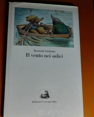 Il vento nei salici  di Kenneth Grahame
