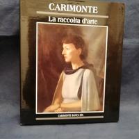 Libro "Carimonte - La raccolta d'arte"