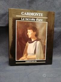 Libro "Carimonte - La raccolta d'arte"