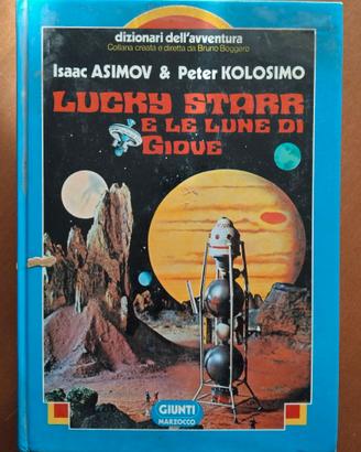 “Lucky Starr e le lune di Giove” - Isaac Asimov