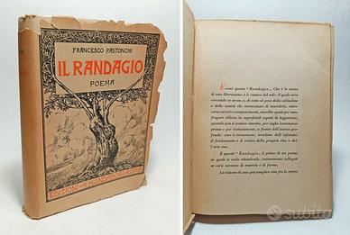 IL RANDAGIO. Poema - PASTONCHI FRANCESCO 1921